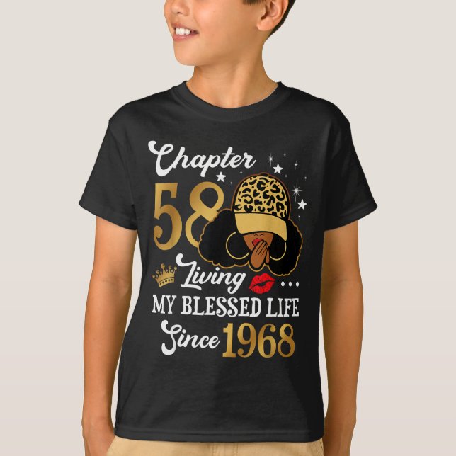 Chapter 58 Living My Blessed Life Since 1968 Afro  T-Shirt (Front)