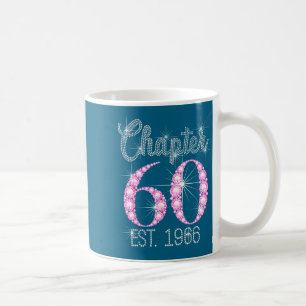 Chapter 60 Est 1966 Happy 60th Birthday Gift  Coffee Mug