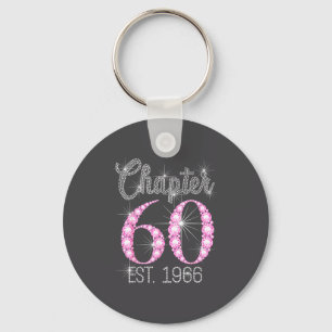 Chapter 60 Est 1966 Happy 60th Birthday Gift  Keychain