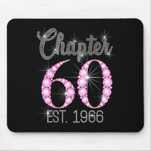 Chapter 60 Est 1966 Happy 60th Birthday Gift  Mouse Pad