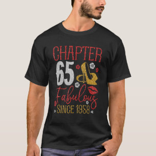 Chapter 65 Fabulous Since 1958 65th Birthday Cute T-Shirt