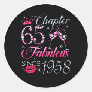Chapter 65 Fabulous Since 1958 65Th For Classic Round Sticker
