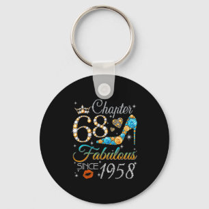 Chapter 68 Fabulous Since 1958 68th Birthday Women Keychain