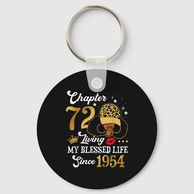 Chapter 72 Living My Blessed Life Since 1954 Afro  Keychain (Front)