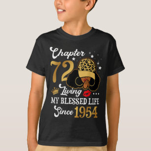 Chapter 72 Living My Blessed Life Since 1954 Afro T-Shirt
