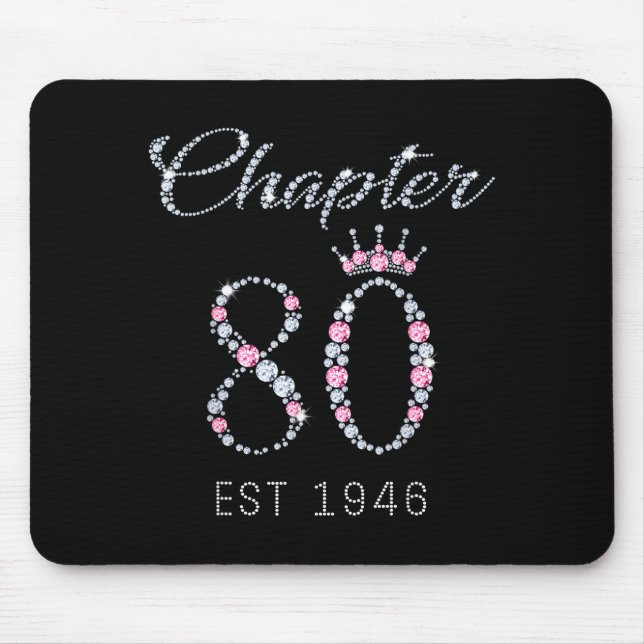 Chapter 80 Est 1946 80th Birthday Tee Gift For Wom Mouse Pad (Front)