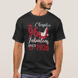 Chapter 96 Fabulous Since 1926 96th Birthday  For  T-Shirt