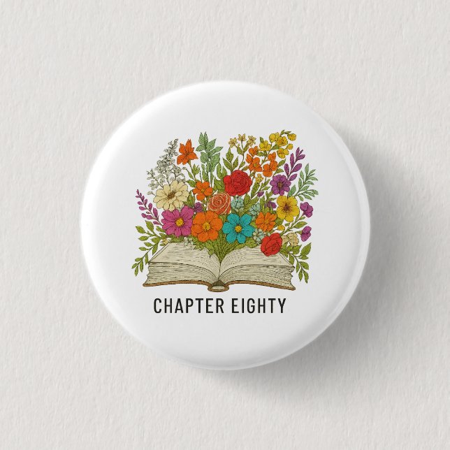 Chapter Eighty 80th Birthday 1 Inch Round Button (Front)