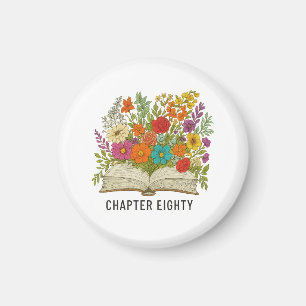 Chapter Eighty 80th Birthday Magnet