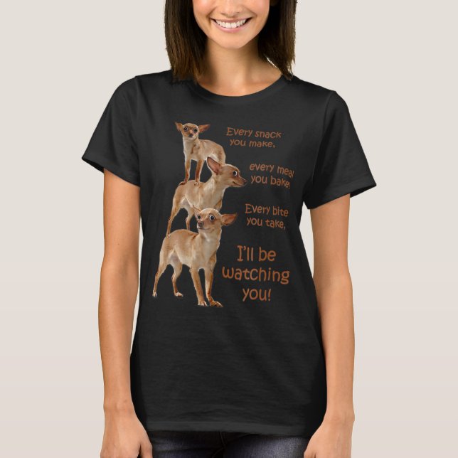 Chaque Bite Que Tu Prends, T-Shirt De Chien Affamé (Devant)