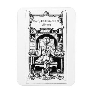 Chaque Enfant A Besoin D'Un Magnet De Bibliothèque