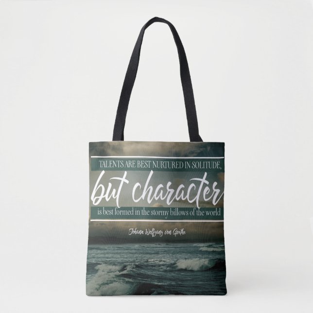 Character Is Best Formed Tote Bag (Front)