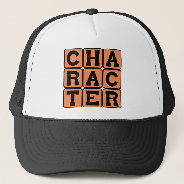Character, Motivational Trucker Hat (Front)
