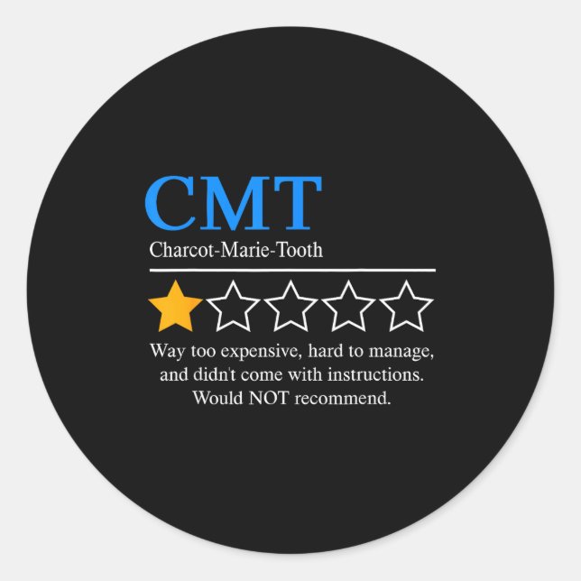 Charcot Marie Tooth Disease Awareness Cmt Not Reco Classic Round Sticker (Front)