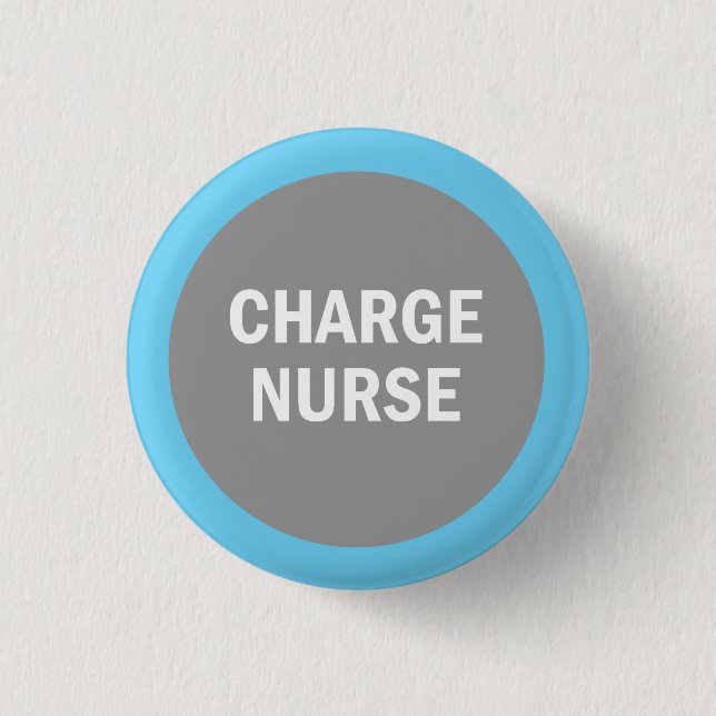Charge Nurse hospital identification badge 1 Inch Round Button (Front)