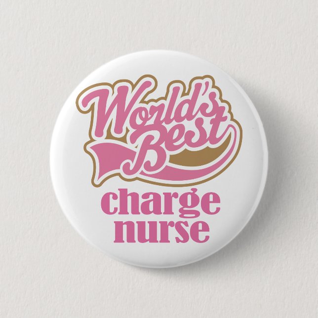 Charge Nurse Pink Gift 2 Inch Round Button (Front)