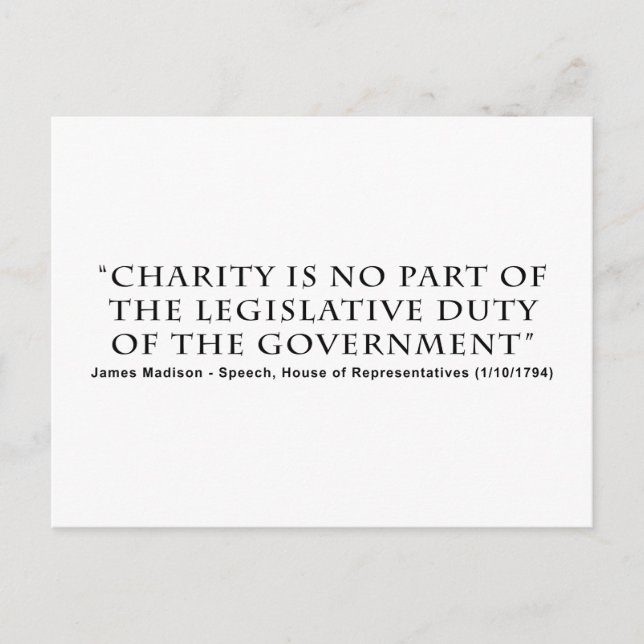 Charity is No Part Legislative Duty of Government Postcard (Front)