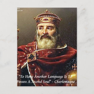 Charlemagne & Famous Languages Quote Postcard