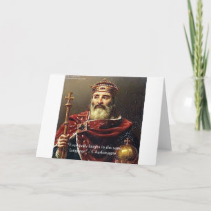 Charlemagne "Laughter Language" Quote Gifts & Tees Card