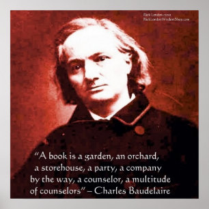 Charles Baudelaire "Un livre est" Affiche de citat