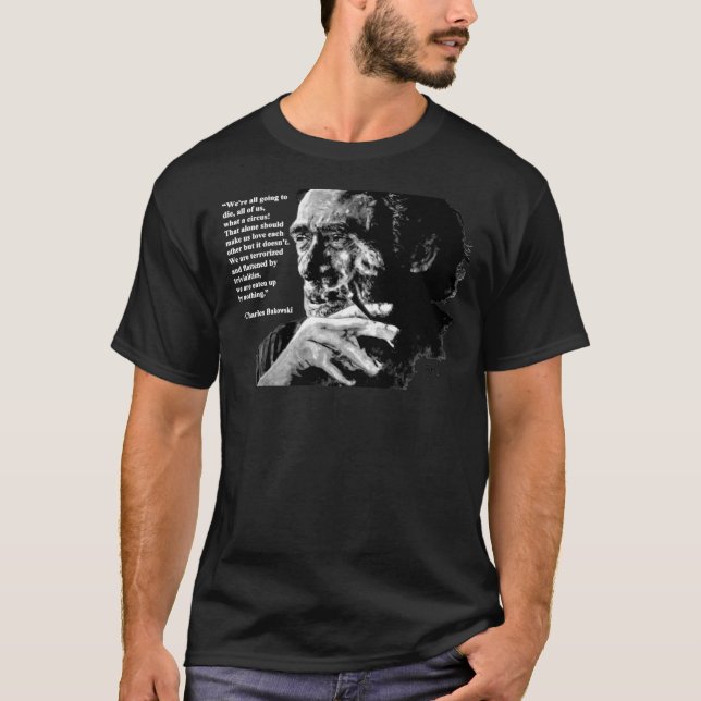 Charles Bukowski - noir - citation T-shirt classiq (Devant)