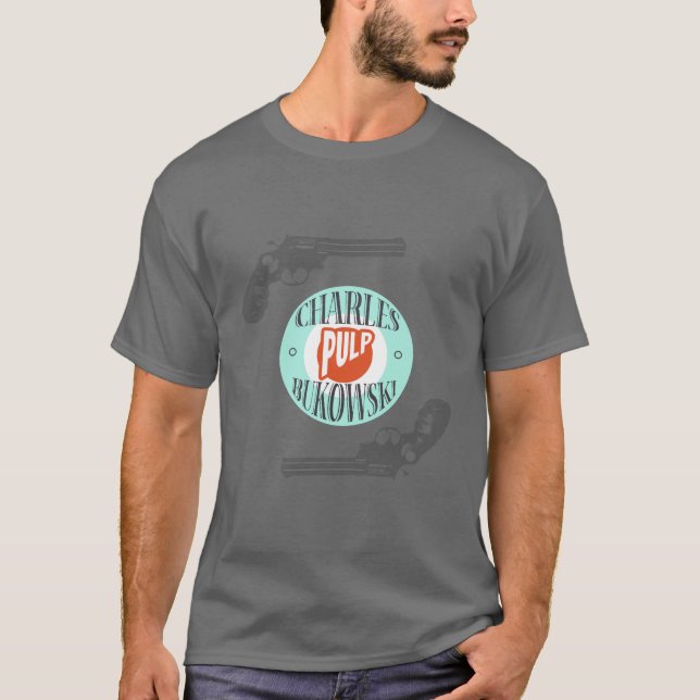 Charles Bukowski T-Shirt (Front)