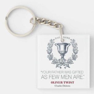 Charles Dickens - Your Father Was Gifted - Trophy Keychain