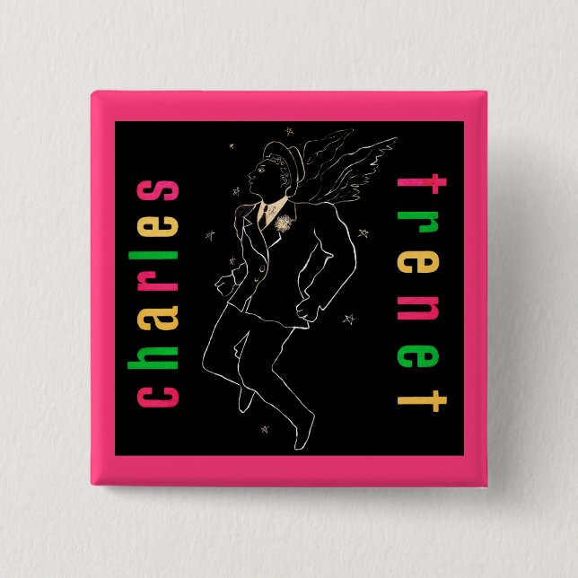 Charles Trenet 2 Inch Square Button (Front)