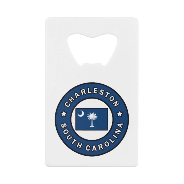 Charleston South Carolina Credit Card Bottle Opener (Front)