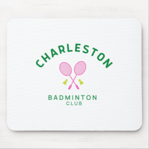 Charleston South Carolina Tennis Badminton Club  Mouse Pad