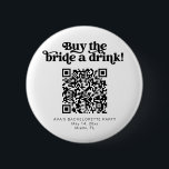 CHARLI retro buy the bride a drink button venmo<br><div class="desc">This is a retro groovy buy the bride a drink bachelorette party button. Upload the bride's Venmo QR code for a fun and easy way to get the party started! Edit all wording,  fonts,  and colours on this super festive girl's weekend pin to fit your event's personal style   feel.</div>