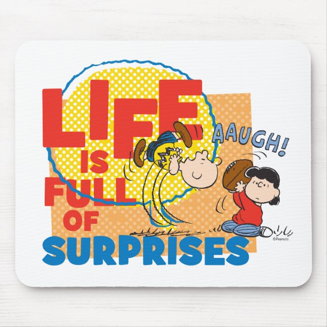 Charlie Brown & Lucy - Life is Full of Surprises Mouse Pad (Front)
