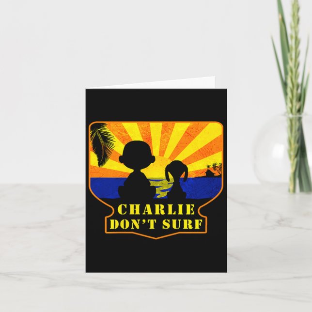 Charlie Don't Surf _ Funny Movie Premium  Card (Front)