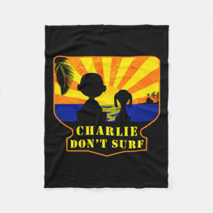 Charlie Don't Surf _ Funny Movie Premium Fleece Blanket