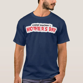 Charlie kaufman s mother s day boy T-Shirt