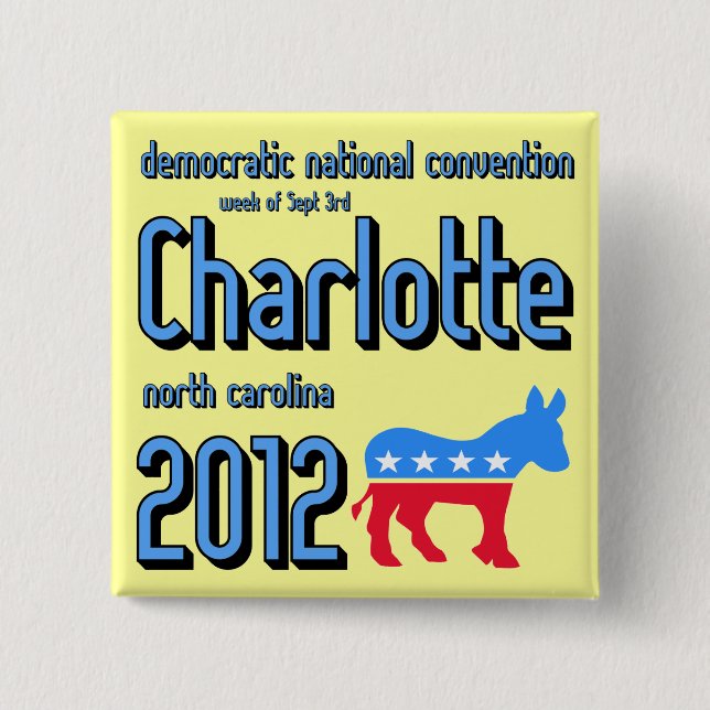 Charlotte 2012 2 inch square button (Front)