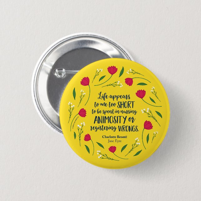 Charlotte Bronte Jane Eyre Floral Life Book Quote 2 Inch Round Button (Front & Back)