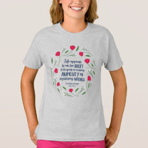 Charlotte Bronte Jane Eyre Floral Life Book Quote T-Shirt