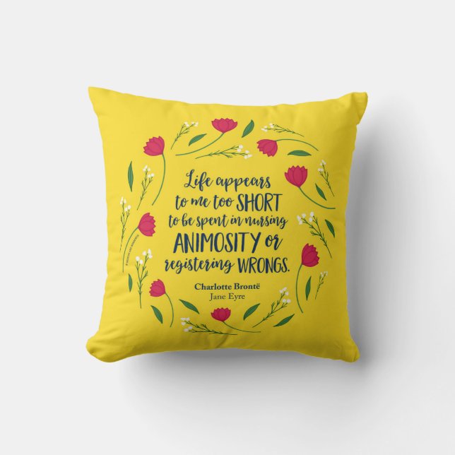 Charlotte Bronte Jane Eyre Floral Life Book Quote Throw Pillow (Front)