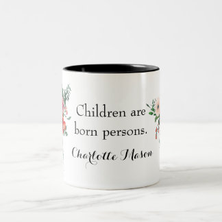 Charlotte Mason Cite Mug-Ma tasse de thé préférée 