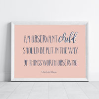 Charlotte Mason Motivational Quote Homeschool Art