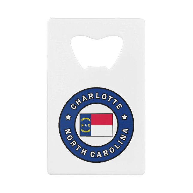Charlotte North Carolina Credit Card Bottle Opener (Front)
