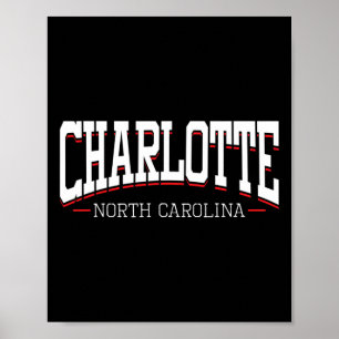 Charlotte North Carolina Vacation College Style Nc Poster