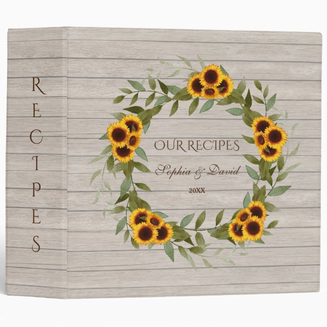Charm Old Barn Wood Sunflowers Wreath Recipes Binder (Front/Spine)