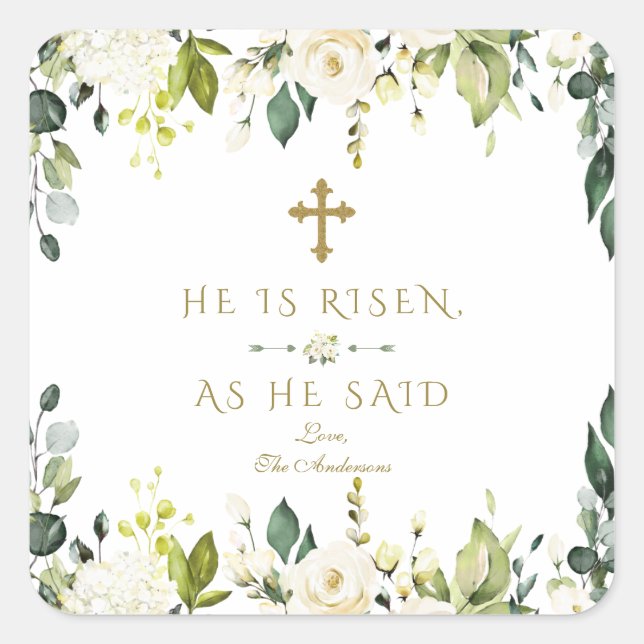 Charm White Cream Flowers He Is Risen Gold Easter Square Sticker (Front)