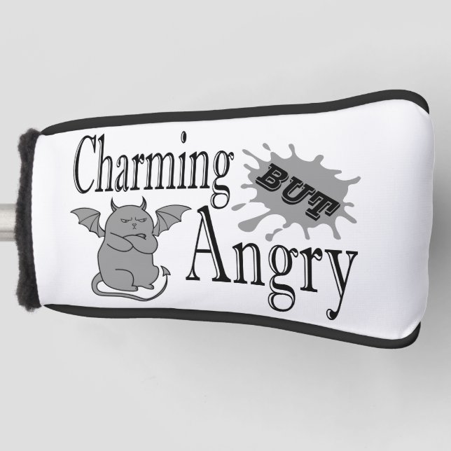 Charming but angry little devil cat funny quote golf head cover (Front)