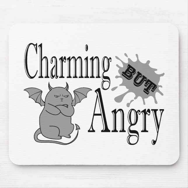 Charming but angry little devil cat funny quote mouse pad (Front)