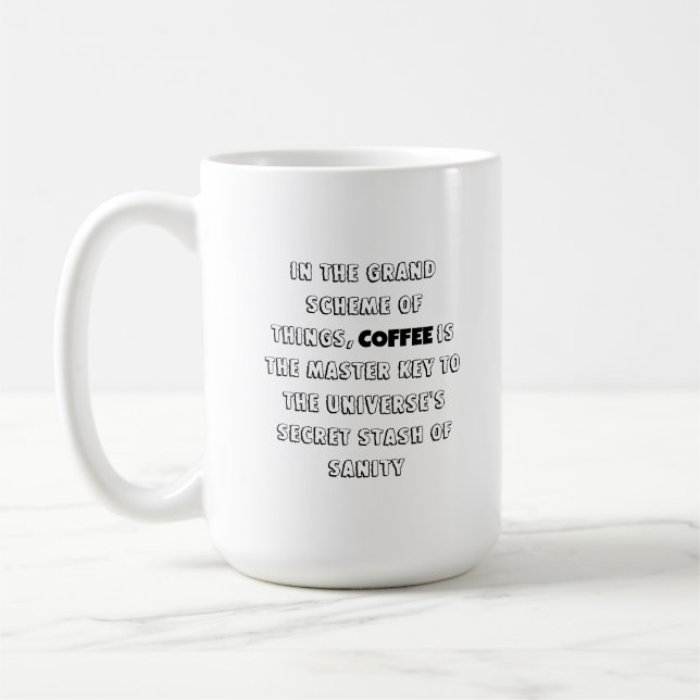 Charming Coffee Philosophy Humour Mug (Left)