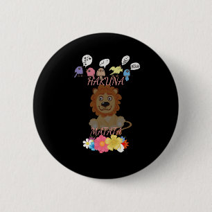 Charming "Flora and Fauna Hakuna Matata" Baby Lion 2 Inch Round Button