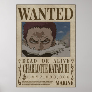 CHAROLETTE KATAKURI One Piece wanted Poster